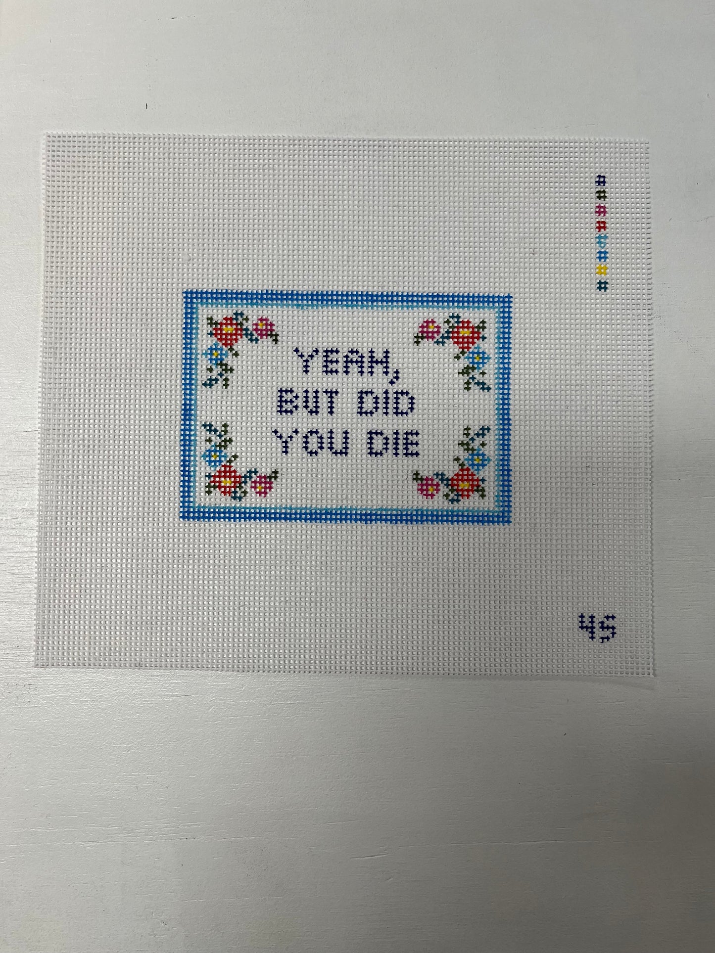 Yeah, But Did You Die?