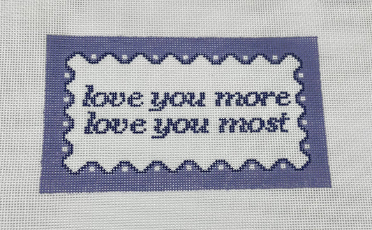 Love you more, Love you most