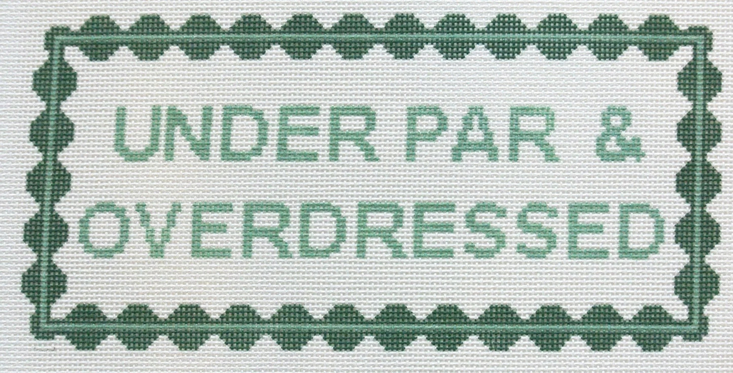 Under Par & Overdressed