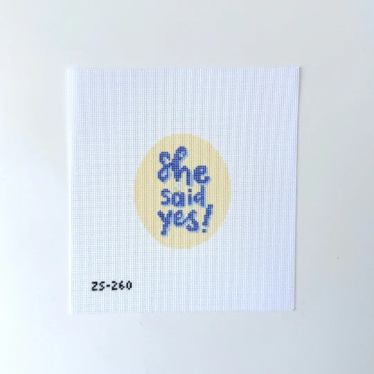 She Said Yes Printed