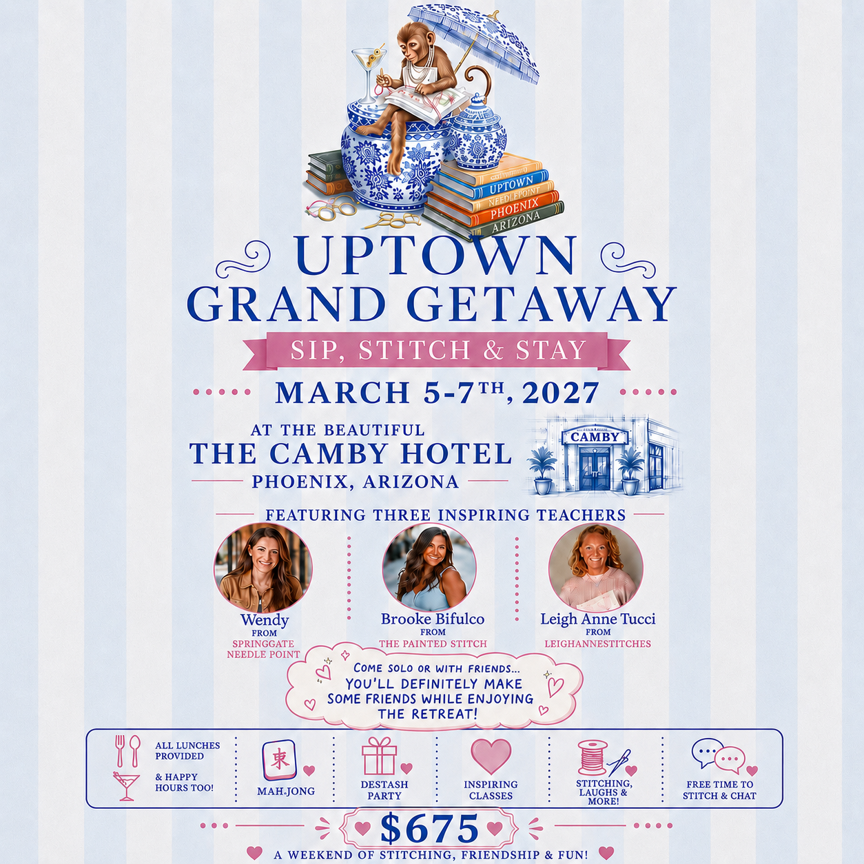 The Uptown Needlepoint Grand Getaway | March 5–7, 2027 | The Camby Hotel, Phoenix, AZ