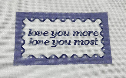 Love you more, Love you most