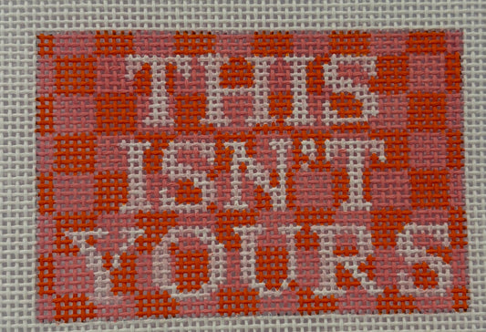 This Isn't Yours
