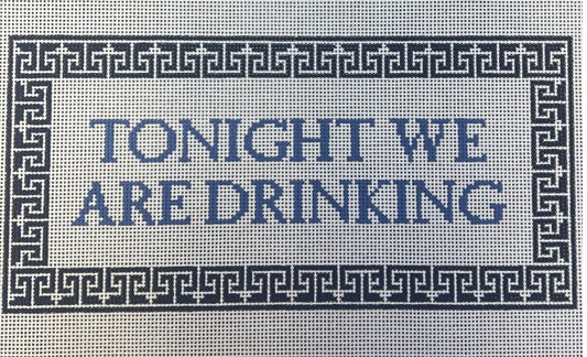 Tonight We Are Drinking