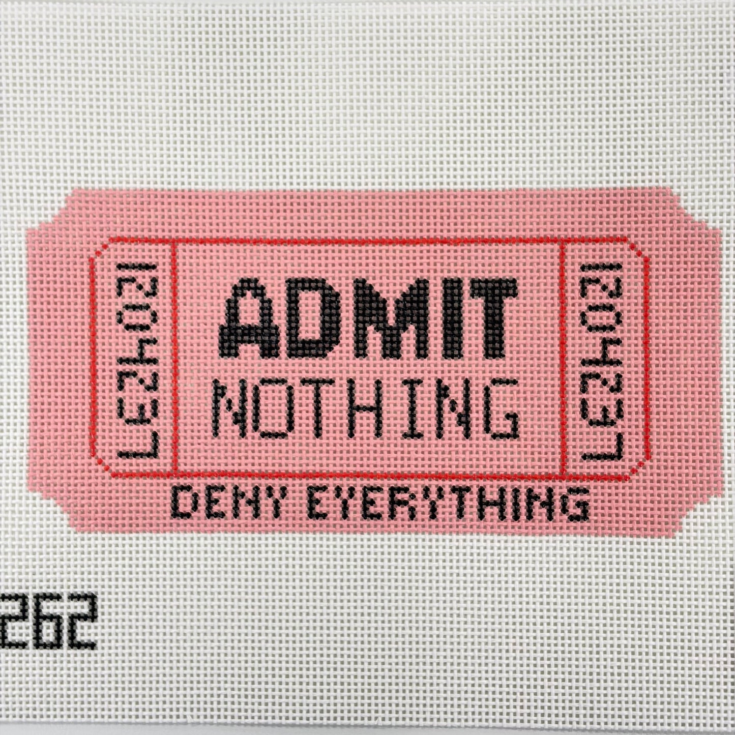 Admit Nothing - Deny Everything