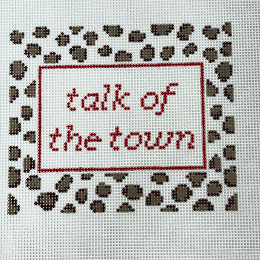 TALK OF THE TOWN