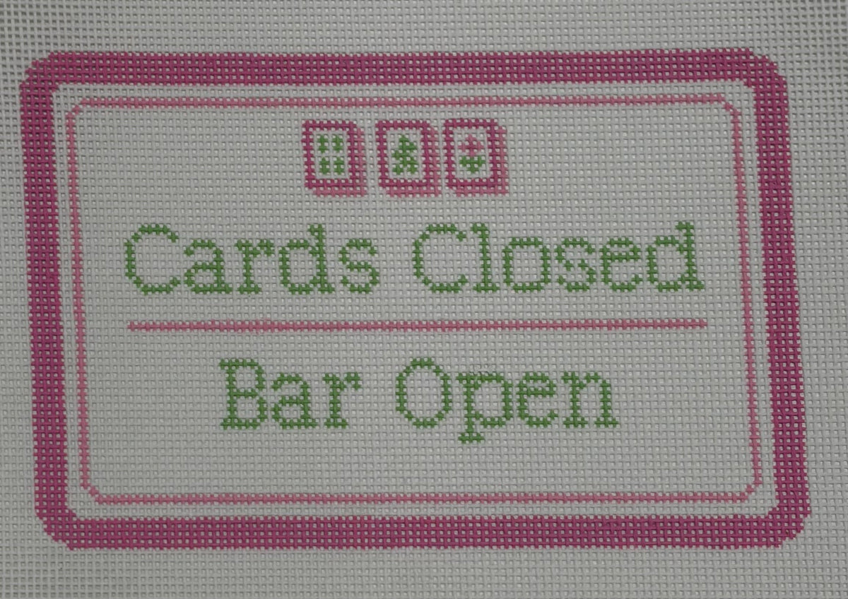 CARDS CLOSED BAR OPEN