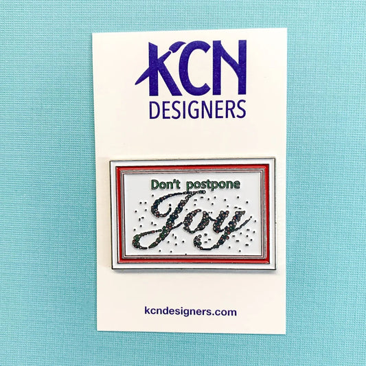 Don't Postpone Joy Needle Minder