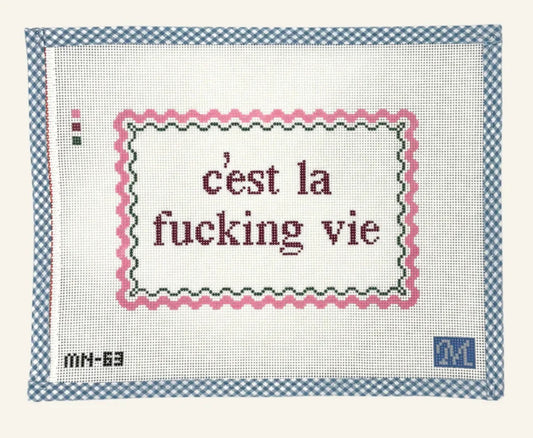 C'est la Fucking vie