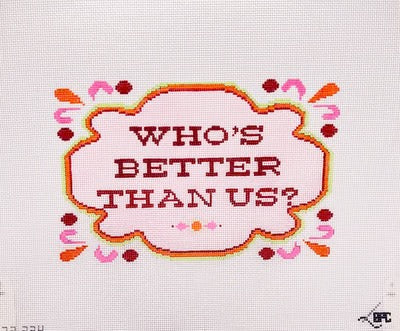 Who's Better Than Us