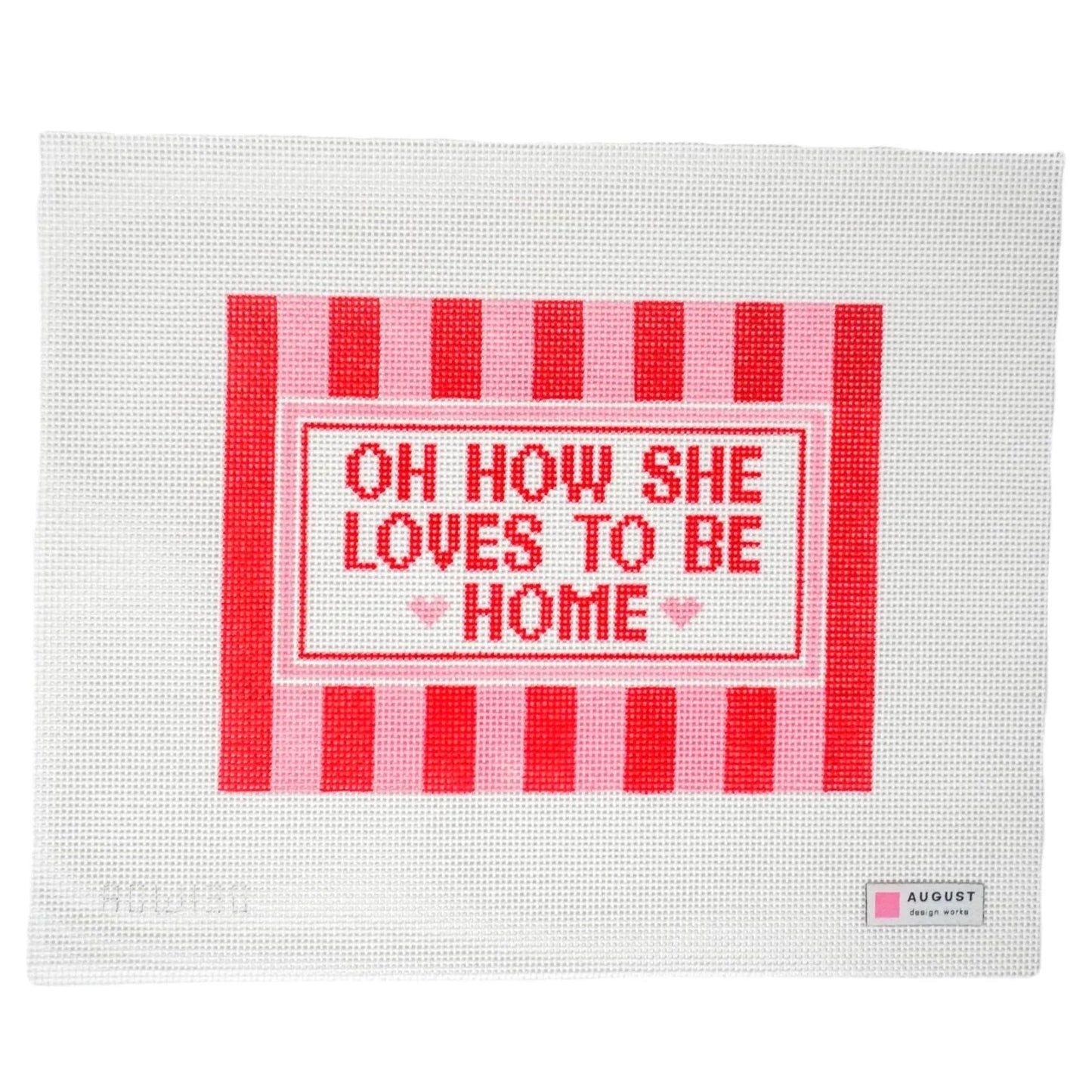 Oh How She Loves to Be Home (Pink and Red)