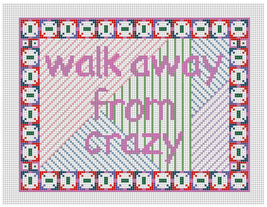 Walk Away From Crazy