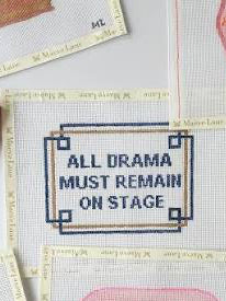 All Drama Must Remain on Stage